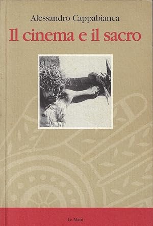 Seller image for Il cinema e il sacro for sale by Romanord