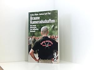 Bild des Verkufers fr Braune Kameradschaften: Die neuen Netzwerke der militanten Neonazis zum Verkauf von Book Broker