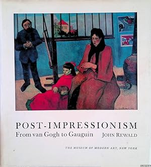 Bild des Verkufers fr Post-Impressionism : From Van Gogh to Gauguin zum Verkauf von Klondyke