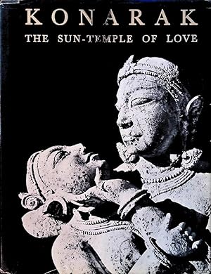 Imagen del vendedor de Konarak: the sun-temple of love a la venta por Klondyke