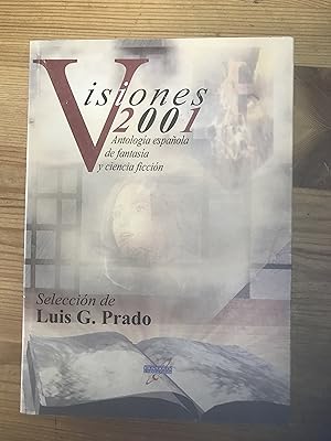 Visiones 2001. Antología española de fantasía y ciencia ficción