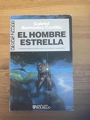 Seller image for El hombre estrella for sale by Vrtigo Libros