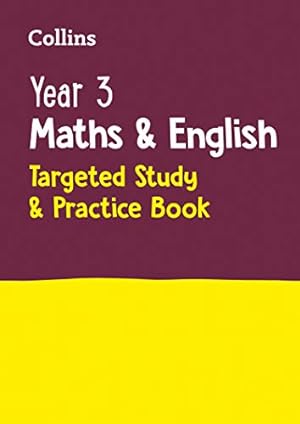 Seller image for Year 3 Maths and English: Targeted Study & Practice Book for sale by Redux Books