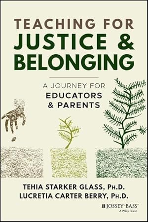 Bild des Verkufers fr Teaching for Belonging: A Journey for Educators & Parents zum Verkauf von moluna