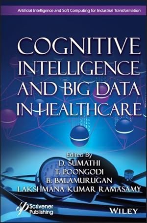 Bild des Verkufers fr Cognitive Intelligence and Big Data in Healthcare zum Verkauf von moluna