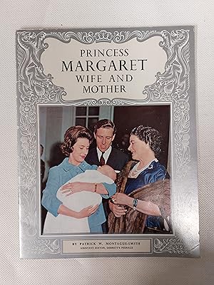 Bild des Verkufers fr Princess Margaret Wife And Mother zum Verkauf von Cambridge Rare Books