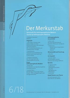 Der Merkurstab - Zeitschrift für Anthroposophische Medizin. 71. Jahrgang. Heft 6.