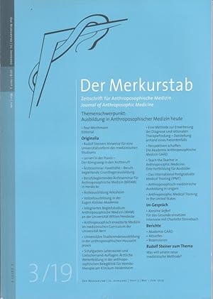 Der Merkurstab - Zeitschrift für Anthroposophische Medizin. 72. Jahrgang. Heft 3.