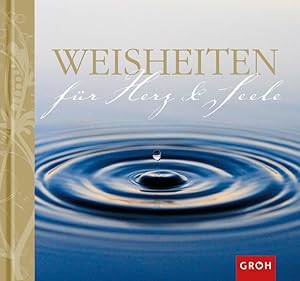 Weisheiten für Herz und Seele