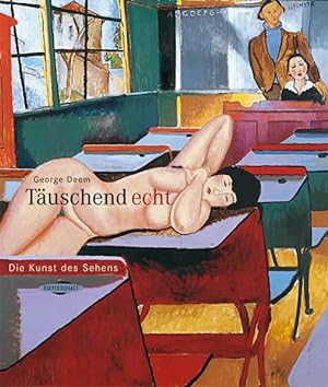 Seller image for Tuschend echt: Die Kunst des Sehens for sale by Gerald Wollermann