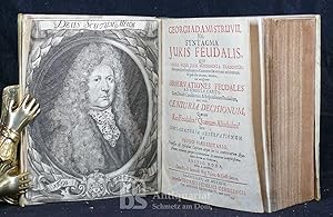 Syntagma Juris Feudalis, quo solida hujus juris fundamenta traduntur; Textus perspicuè explicantu...