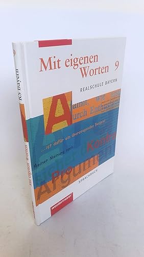 Seller image for Mit eigenen Worten. 9 Realschule for sale by Antiquariat Bcherwurm