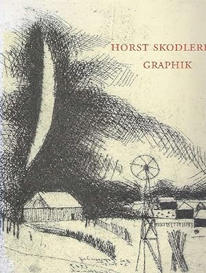 Seller image for Horst Skodlerrak Graphik, Holzschnitte, Monotypien, Radierungen. for sale by Antiquariat Lcke, Einzelunternehmung