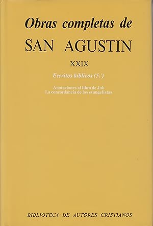 Imagen del vendedor de Obras completas de San Agustn.XXIX: Escritos bblicos (5.): Anotaciones al libro de Job.Concordanc a la venta por Imosver