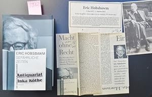 Gefährliche Zeiten : ein Leben im 20. Jahrhundert + 4 Zeitungsausschnitte über Hobsbawm - Aus dem...