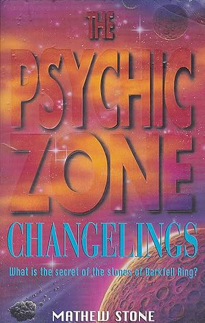 Changelings (Psychic Zone, Band 2)