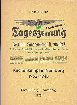 Imagen del vendedor de Kirchenkampf in Nrnberg 1933-1945 a la venta por Versandantiquariat Karin Dykes