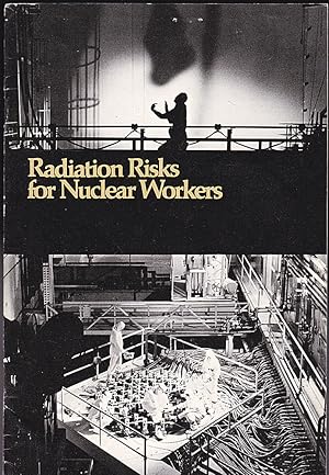 Bild des Verkufers fr Radiation Risks for Nuclear Workers zum Verkauf von Versandantiquariat Karin Dykes