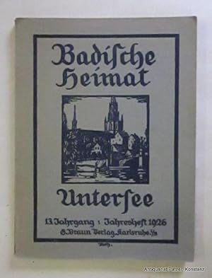 Bild des Verkufers fr Herausgegeben von H. E. Busse. Karlsruhe, Braun, 1926. 4to. Mit 16 Tafeln u. zahlreichen Abbildungen. 215 S. u. 4 Bl. Anzeigen. Or.-Kart.; an den Kapitalen etwas eingerissen. (Badische Heimat, Jahresheft). zum Verkauf von Jrgen Patzer