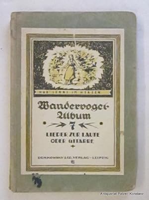 Lieder zur Laute oder Gitarre (Deckeltitel). VII. (7.) Band. Herausgegeben von von Adolf Häseler....