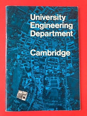 University Engineering Department, Cambridge. Academic Year 1972 -73,