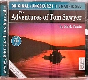 Bild des Verkufers fr The Adventures of Tom Sawyer / Die Abenteuer des Tom Sawyer. MP3-CD. Die englische Originalfassung ungekrzt zum Verkauf von Berliner Bchertisch eG