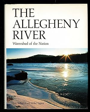 The Allegheny River: Watershed of the Nation (Keystone Books)