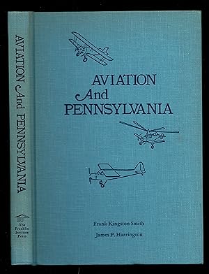 Image du vendeur pour Aviation and Pennsylvania mis en vente par Granada Bookstore,            IOBA