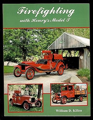 Firefighting With Henry's Model T