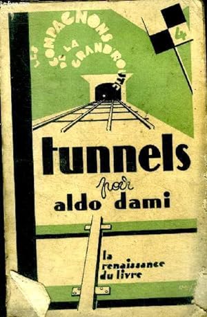 Image du vendeur pour Tunnels mis en vente par Le-Livre