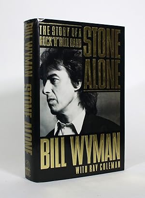 Seller image for Stone Alone: The Story of a Rock 'n' Roll Band for sale by Minotavros Books,    ABAC    ILAB