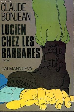 Bild des Verkufers fr Lucien chez les Barbares zum Verkauf von Le-Livre