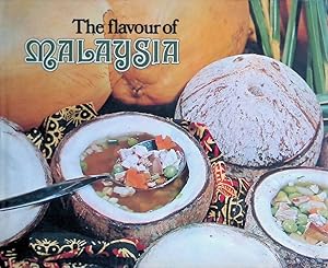 Imagen del vendedor de The Flavour of Malaysia a la venta por Klondyke