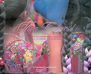 Seller image for Viva Colores: A Salute to the Indomitable People of Guatemala for sale by Klondyke