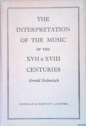 Image du vendeur pour Interpretation of the Music of the XVII and XVIII Centuries mis en vente par Klondyke