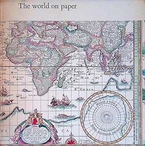 Seller image for The world on paper. A descriptive catalogue of cartographical material published in Amsterdam during the seventeenth century for sale by Klondyke