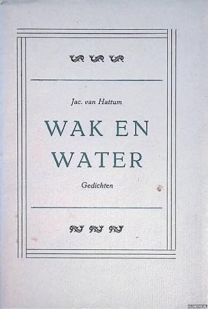 Seller image for Wak en water: gedichten for sale by Klondyke