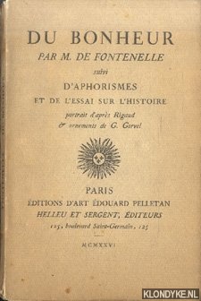 Imagen del vendedor de Du bonheur par M. de Fontenelle. Suivi d' aphorismes et de l' essai sur l'histoire a la venta por Klondyke