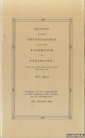 Bild des Verkufers fr Proeve eener geschiedenis van het bankwezen in Nederland gedurende den tijd der Republiek zum Verkauf von Klondyke