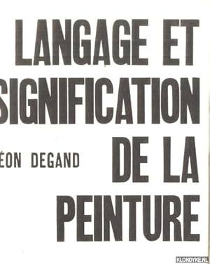 Image du vendeur pour Langage et signification de la peinture mis en vente par Klondyke