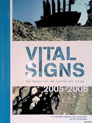 Bild des Verkufers fr Vital Signs 2005-2006: The Trends that are Shaping our Future zum Verkauf von Klondyke
