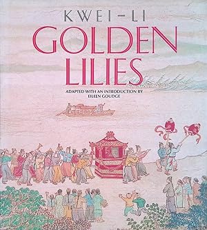 Seller image for Golden Lilies for sale by Klondyke