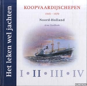 Image du vendeur pour Het leken wel jachten. Koopvaardijschepen 1945-1970. Deel II: Noord-Holland mis en vente par Klondyke