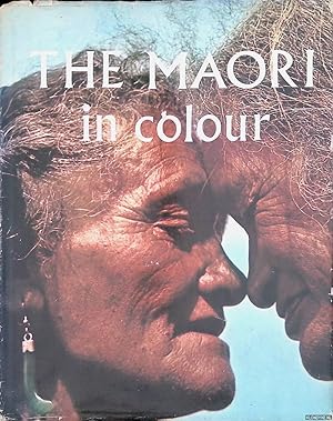 Seller image for The Maori in Colour for sale by Klondyke