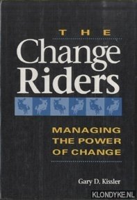 Seller image for The Change Riders. Managing the Power of Change for sale by Klondyke