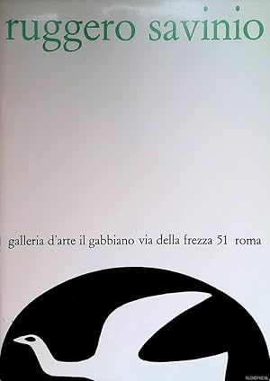 Seller image for Ruggero Savinio dal 18 maggio al 12 giugno 1973 for sale by Klondyke