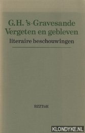 Immagine del venditore per Vergeten en gebleven: literaire beschouwingen venduto da Klondyke