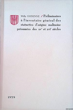 Bild des Verkufers fr Prliminaires  l'inventaire gnral des statuettes d'origine malinoise, prsumes des XVe et XVIe sicles (2me partie) 1959 zum Verkauf von Klondyke