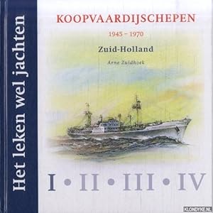 Seller image for Het leken wel jachten. Koopvaardijschepen 1945-1970. Deel I: Zuid-Holland for sale by Klondyke