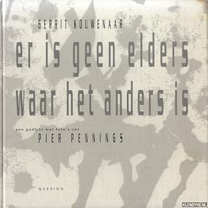 Immagine del venditore per Er is geen elders waar het anders is venduto da Klondyke